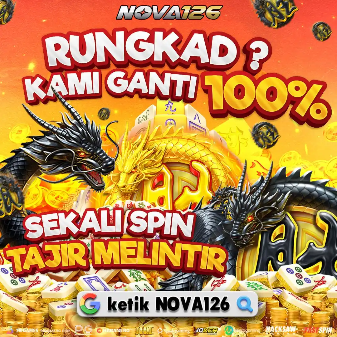 NOVA126 : Akses Platform Pusat Live Game Online Terlengkap & Terpercaya di Indonesia image 1